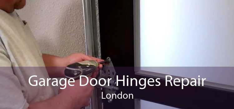 Garage Door Hinges Repair London