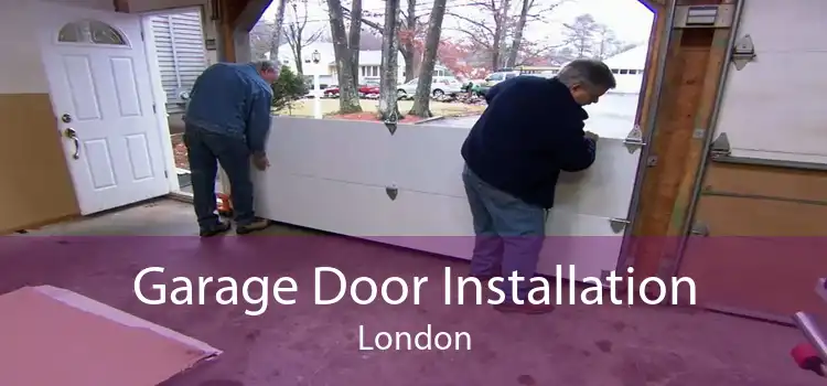 Garage Door Installation London