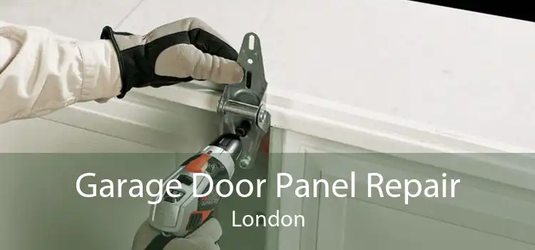 Garage Door Panel Repair London